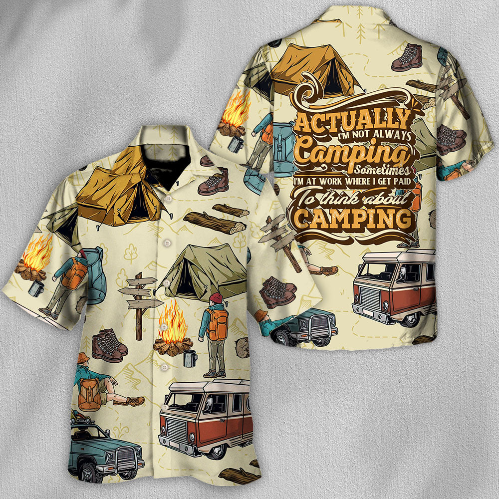 Camping Actually I'M Not Hawaiian Shirt Button Front Artwork For Vacation Style