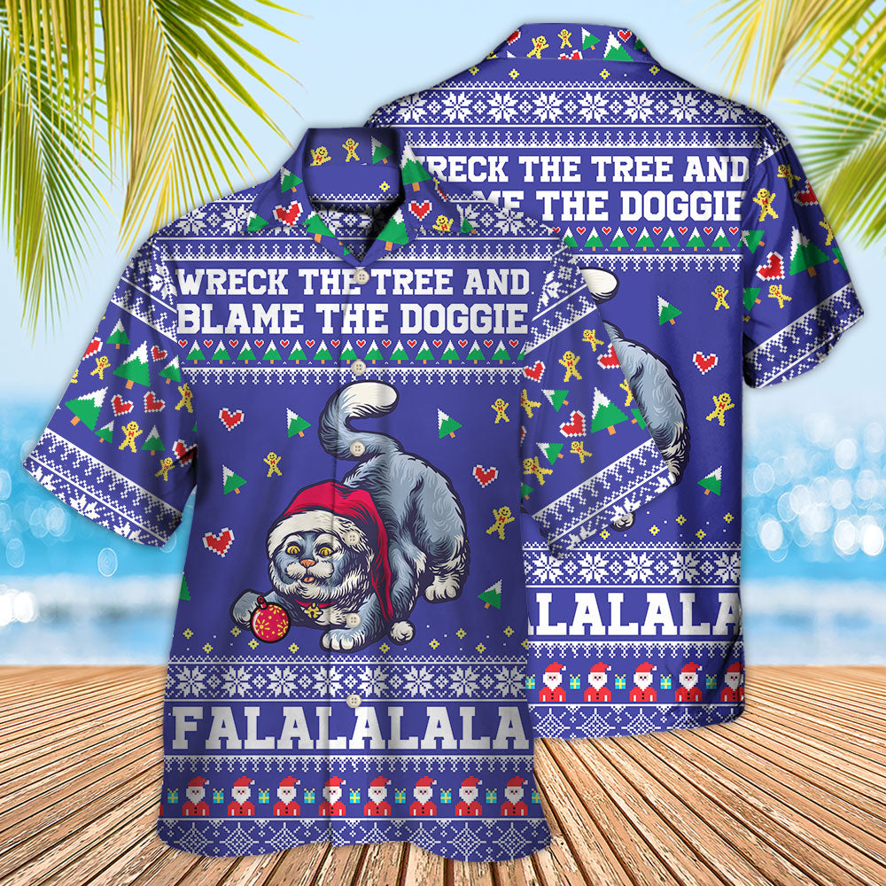 Cat Wreck Tree Blame Doggies Christmas Hawaiian Shirt Artwork View For Weekend Travel And Beach Style