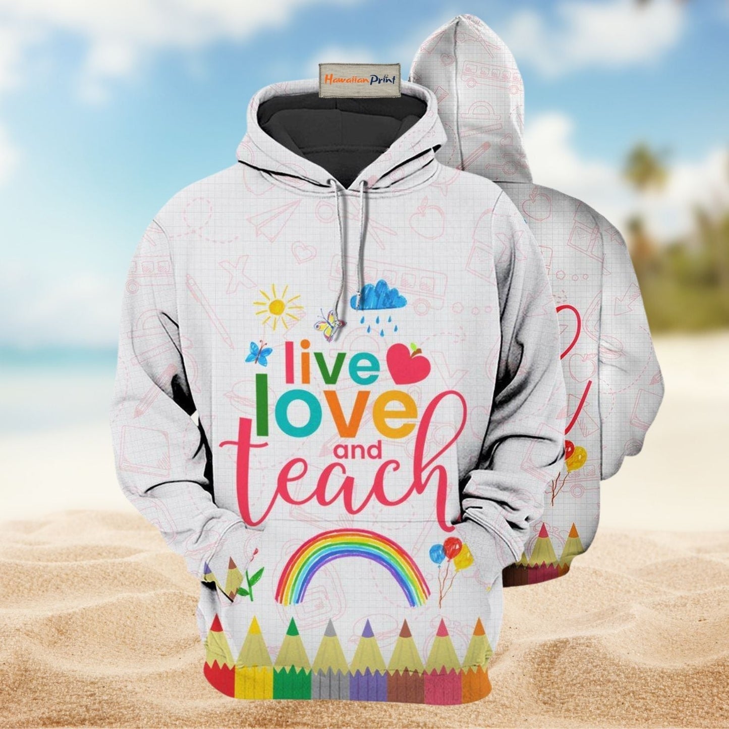 Teacher Live Love Hoodie For Travel Days Outdoor Events And Thoughtful Gifts
