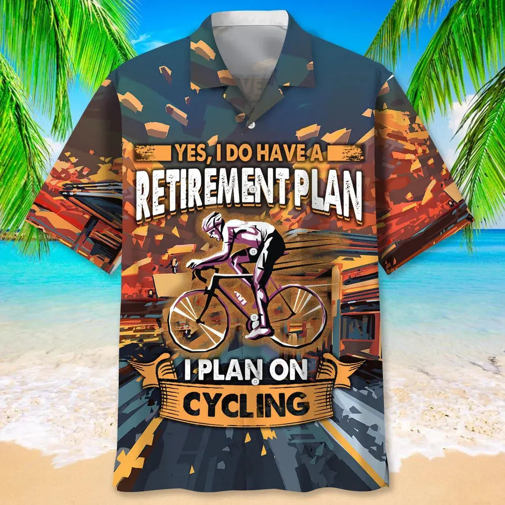 Cycling Retirement Plan Hawaiian Shirt For Summer Vacation, Beach Travel, And Casual Wear