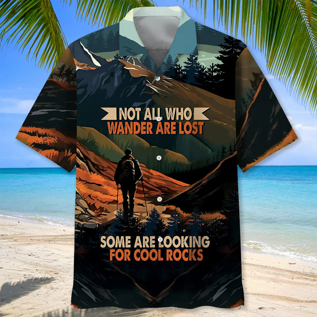 Hiking Looking For Cool Rocks Hawaiian Shirt For Coastal Festival, Island Getaway, And Daily Summer Wear