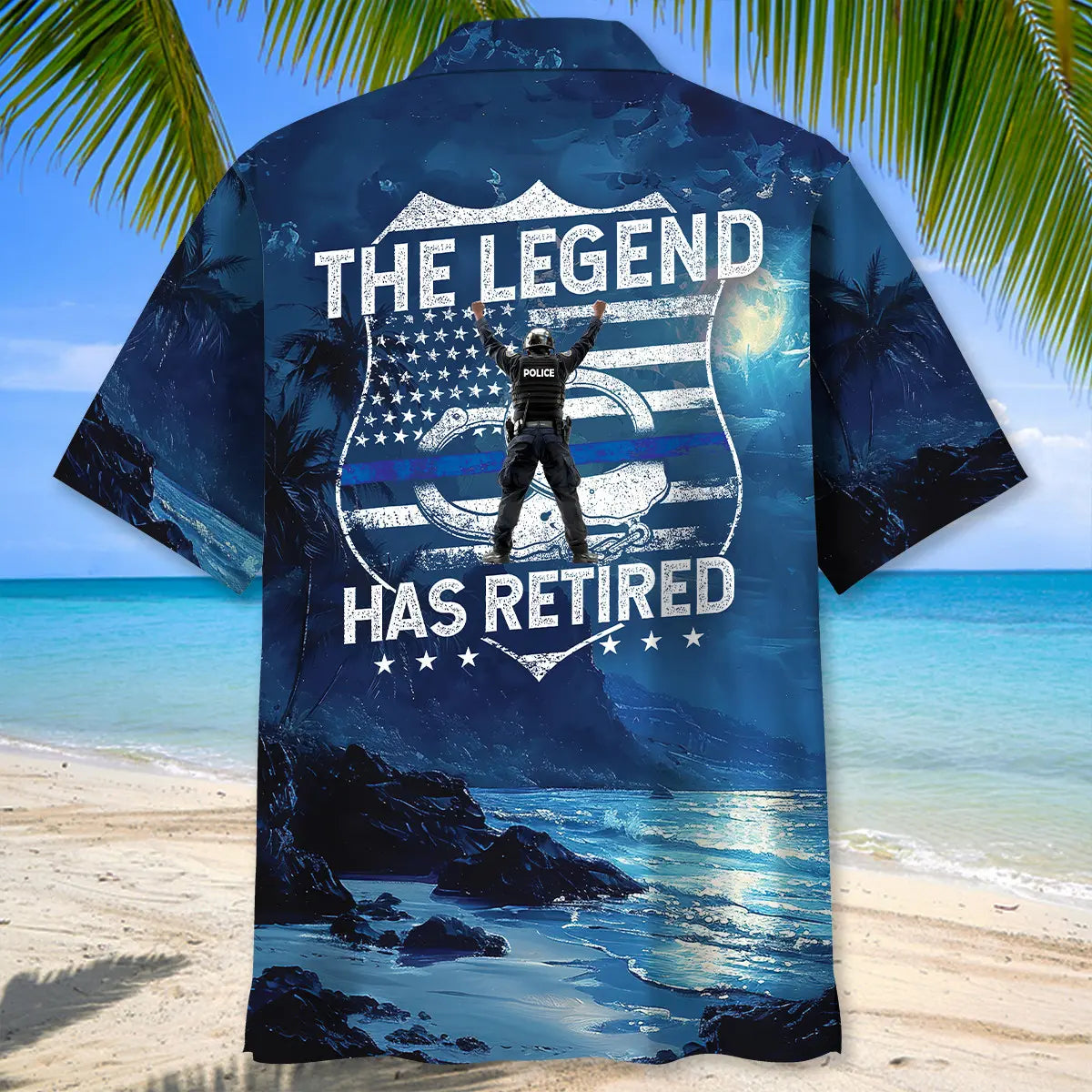 Police The Legend Has Retired Hawaiian Shirt For Coastal Festival And Vacation Outfit