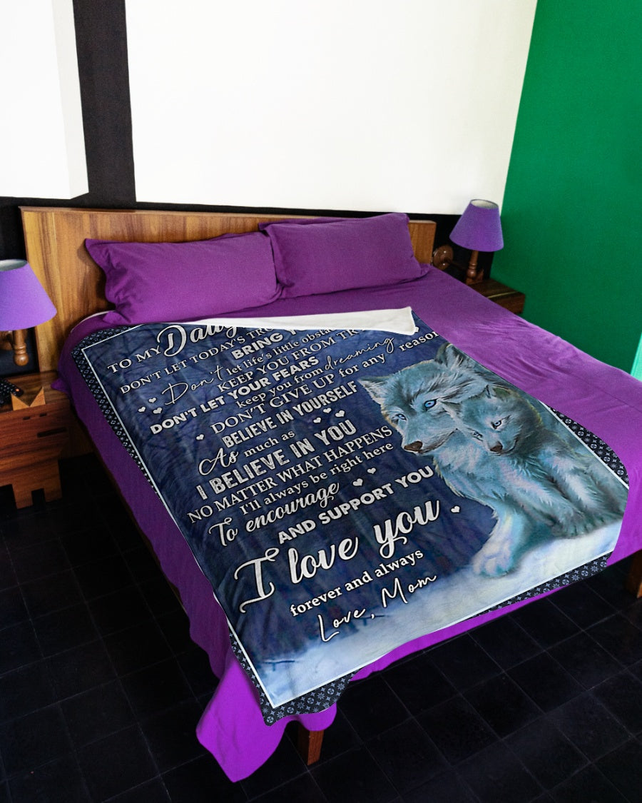Wolf I Believe In You Daughter Gift I Love You Flannel Blanket For Cozy Bedroom Sofa Decor