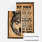 Wolf To My Mom I Love You My Hero Flannel Blanket For Cozy Bedroom Sofa Decor