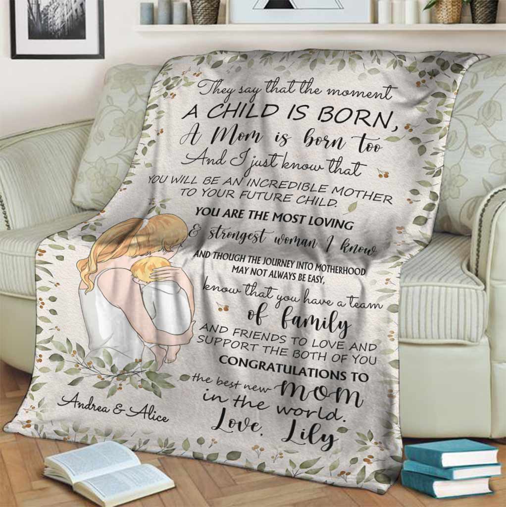 Family The Moment A Child Is Born Personalized Flannel Blanket For Cozy Bedroom Sofa Decor