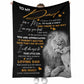 Lion To My Dad Flannel Blanket For Cozy Bedroom Sofa Decor