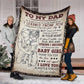 Family To My Dad Flannel Blanket For Cozy Bedroom Sofa Decor