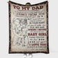 Family To My Dad Flannel Blanket For Cozy Bedroom Sofa Decor