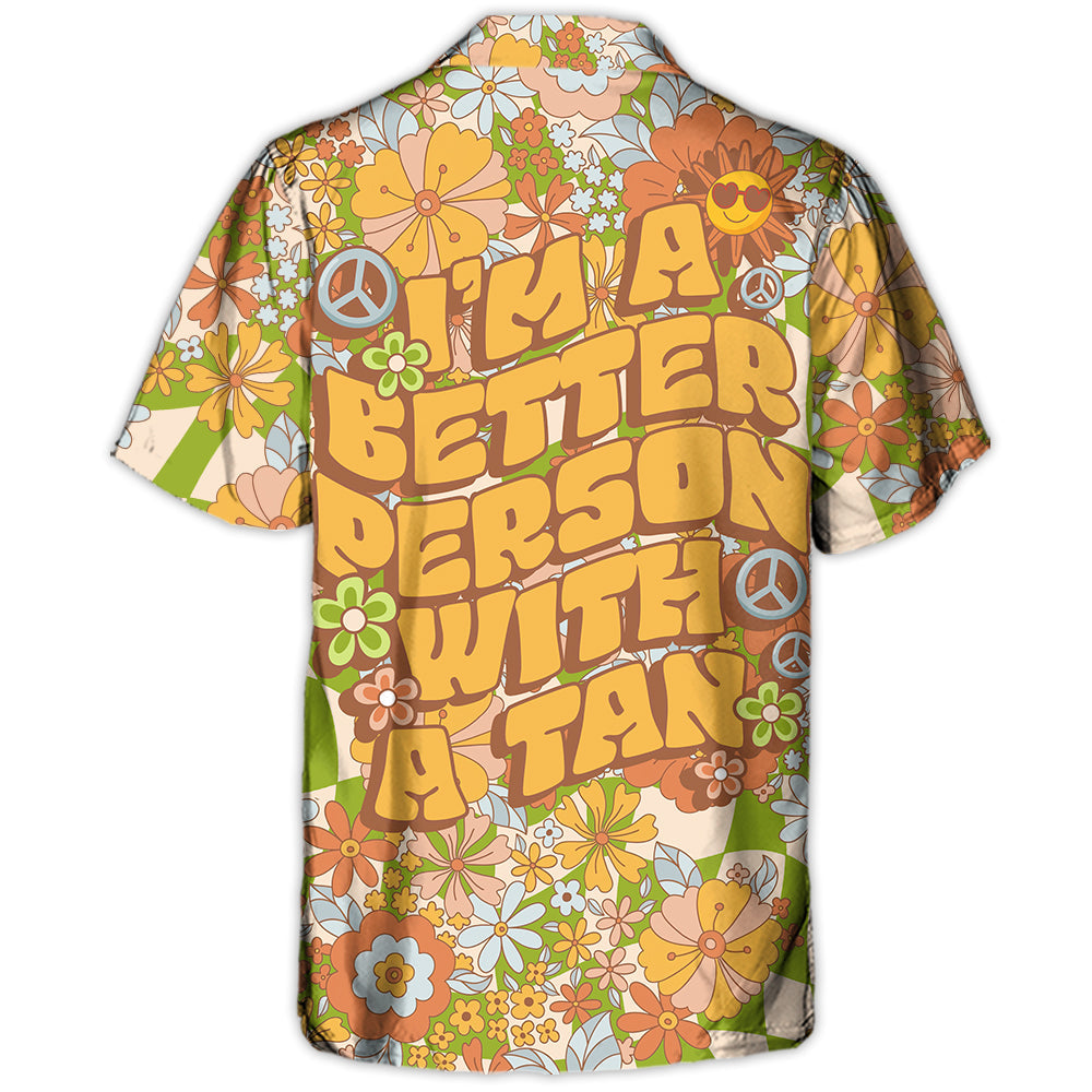 Beach I'M Tan Hawaiian Shirt Button Front Artwork For Coastal Travel