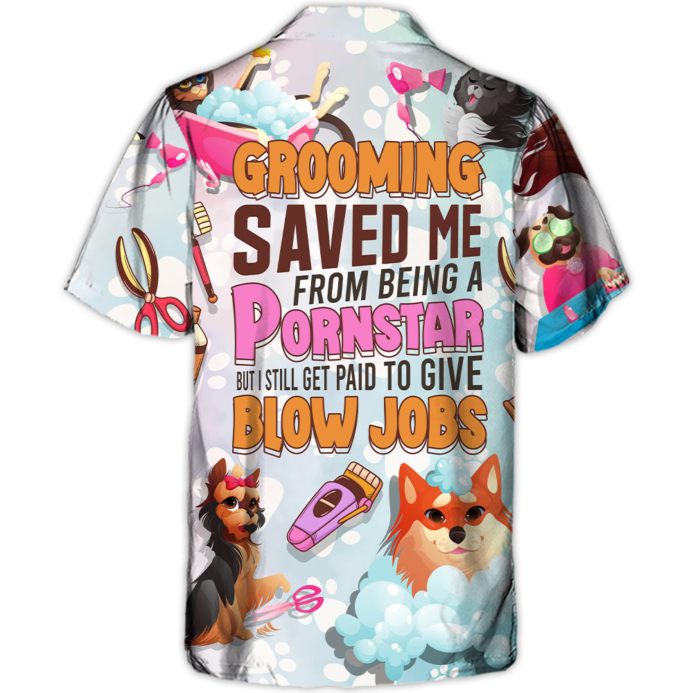 Funny Grooming Pet Humor Hawaiian Shirt Artwork View For Coastal Escapes And Resort Style