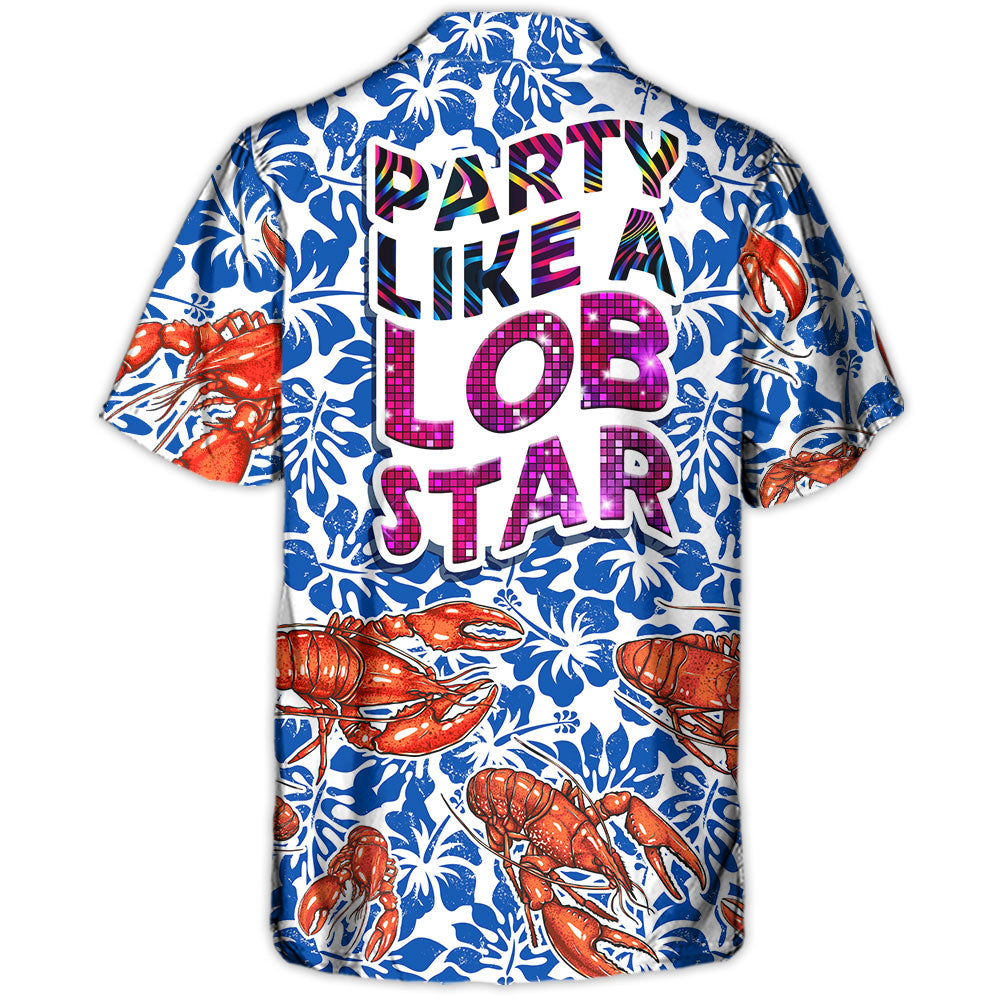 Tropical Lobster Party Vibe Hawaiian Shirt For Summer Vacation And Beach Travel