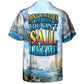 Sailing Weekend Humor Hawaiian Shirt Button Front Artwork For Beach Days