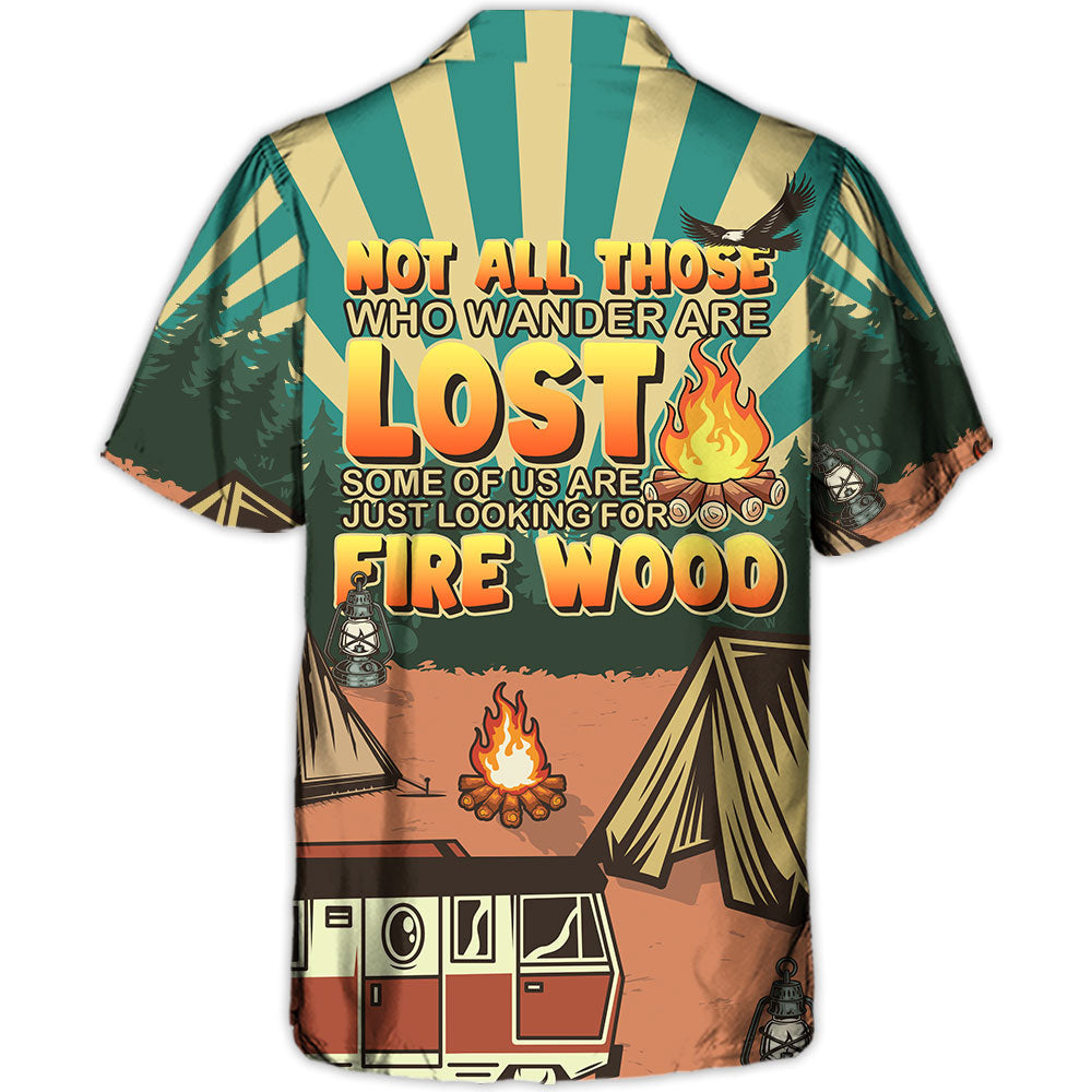 Camping Not Wander Lost Hawaiian Shirt Collar And Front View For Summer Travel