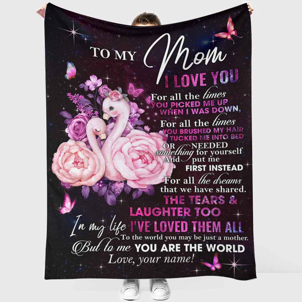 Flamingo To My Mom I Love You The World Personalized Flannel Blanket For Cozy Bedroom Sofa Decor