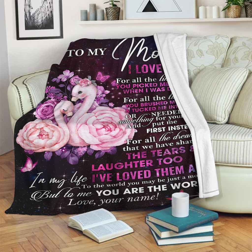 Flamingo To My Mom I Love You The World Personalized Flannel Blanket For Cozy Bedroom Sofa Decor