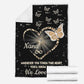 Butterfly Whenever You Touch This Heart Personalized Flannel Blanket For Cozy Bedroom Sofa Decor