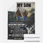 Hunting To My Son In Life Flannel Blanket For Cozy Bedroom Sofa Decor