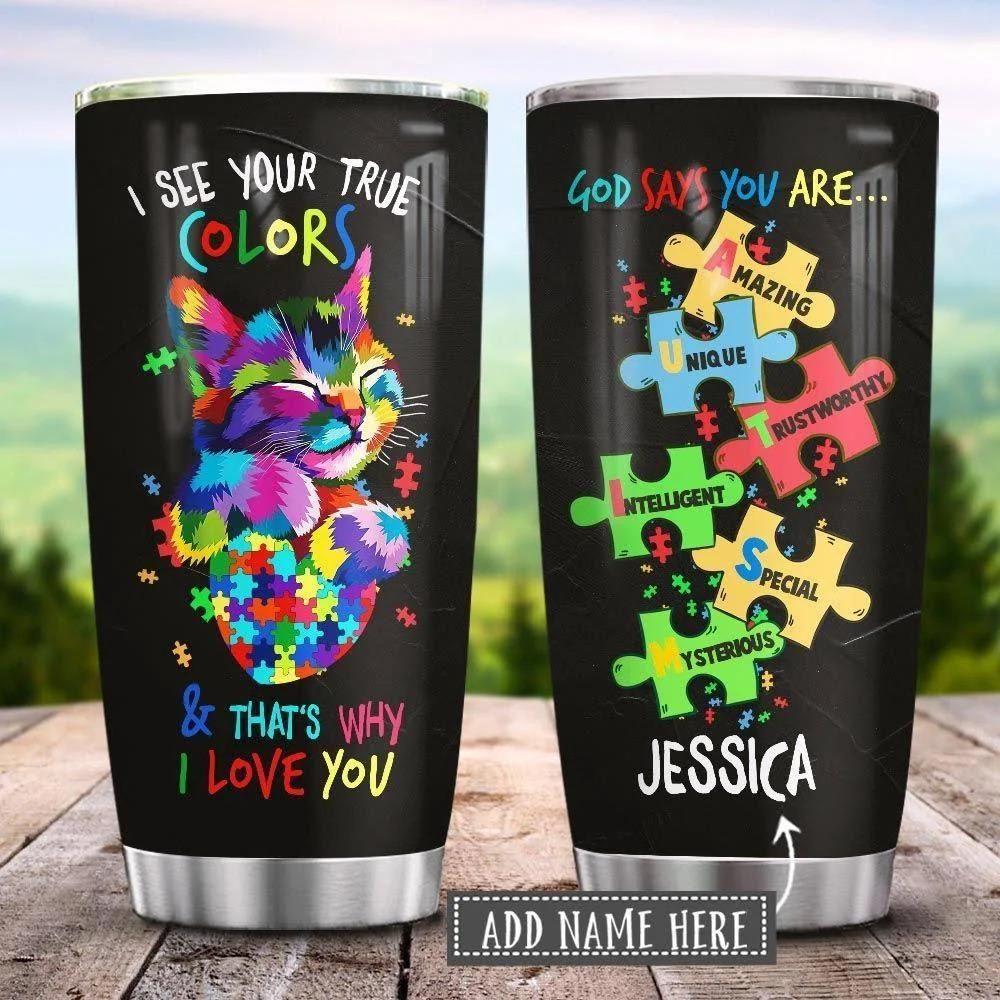 Autism Awareness I See Your True Colors Personalized 20 Oz Tumbler For Coffee Travel And Daily Drinks
