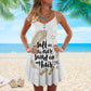 Beach Salt In Air Sand In My Hair V-Neck Sleeveless Cami Dress For Island Holidays And Thoughtful Gifting