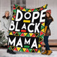 Bold Black Mama African American Art Flannel Blanket For Cozy Bedroom Sofa Decor