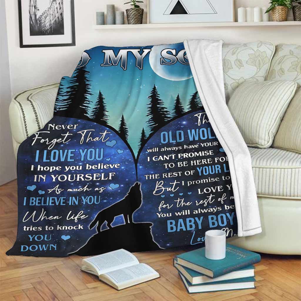 Wolf To My Son I Believe In You Flannel Blanket For Cozy Bedroom Sofa Decor