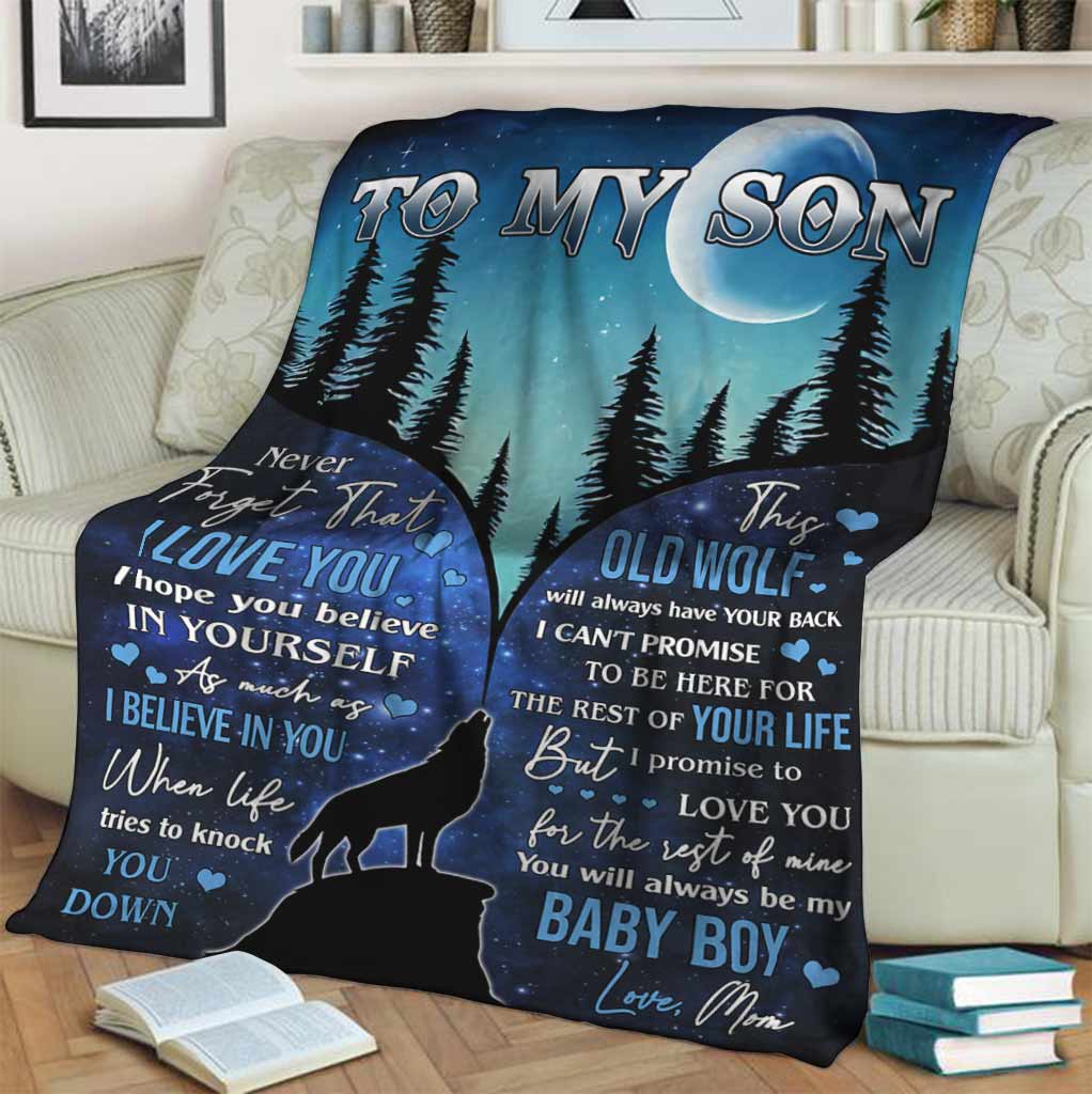 Wolf To My Son I Believe In You Flannel Blanket For Cozy Bedroom Sofa Decor