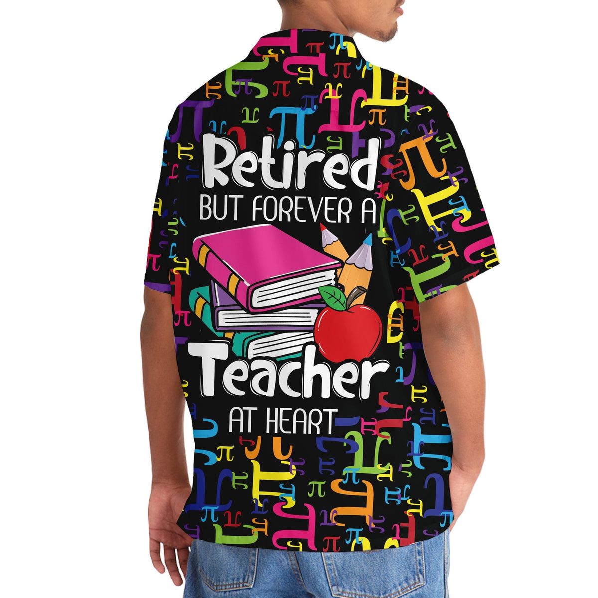 Retired Teacher Tribute Hawaiian Shirt For Summer Vacation And Beach Travel