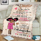 Black Girl To My Daughter African American Flannel Blanket For Cozy Bedroom Sofa Decor