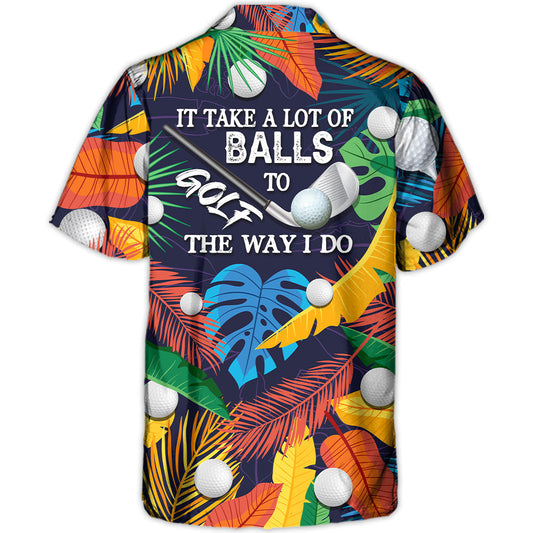 Tropical Funny Golf Weekend Humor Hawaiian Shirt For Beach Days, Weekend Events, And Thoughtful Gift Giving