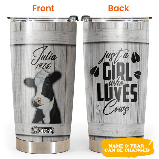 Cow Just A Girl Who Loves Cows Personalized 20 Oz Tumbler For Coffee Travel And Daily Drinks