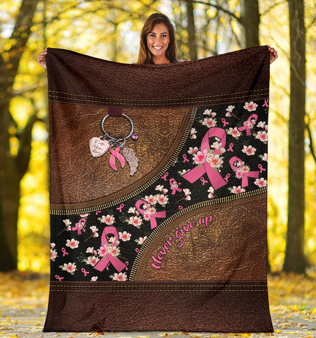 Breast Cancer Awareness Never Give Up Flannel Blanket For Cozy Bedroom Sofa Decor