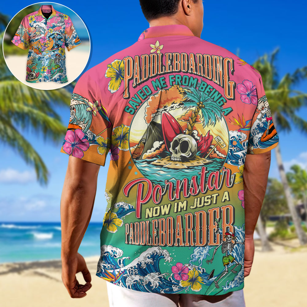Paddleboarding Paddleboarder Humor Hawaiian Shirt For Summer Vacation And Beach Travel