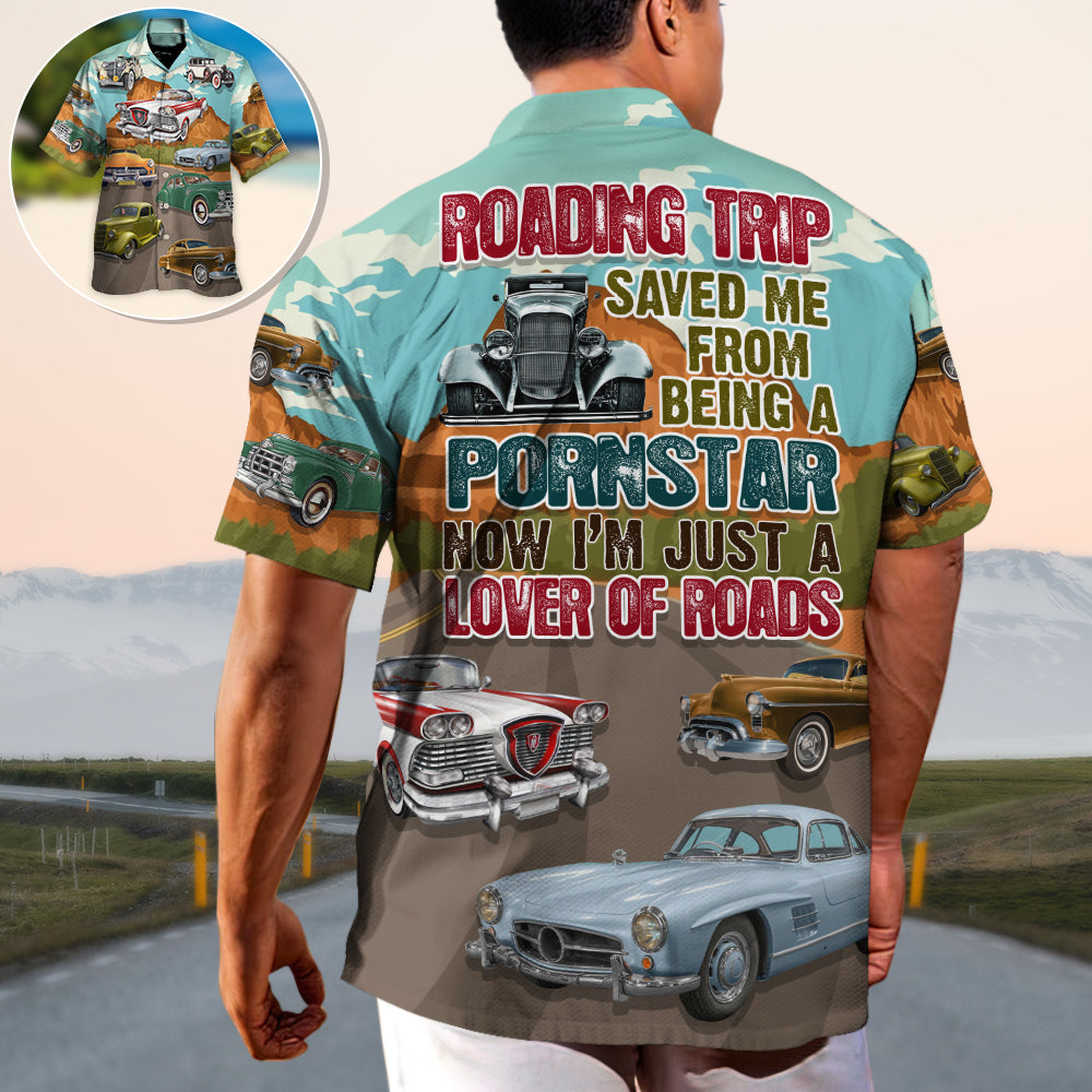 Classic Vintage Car Road Tripping Highway Hawaiian Shirt For Warm Weather Adventures And Everyday Comfort