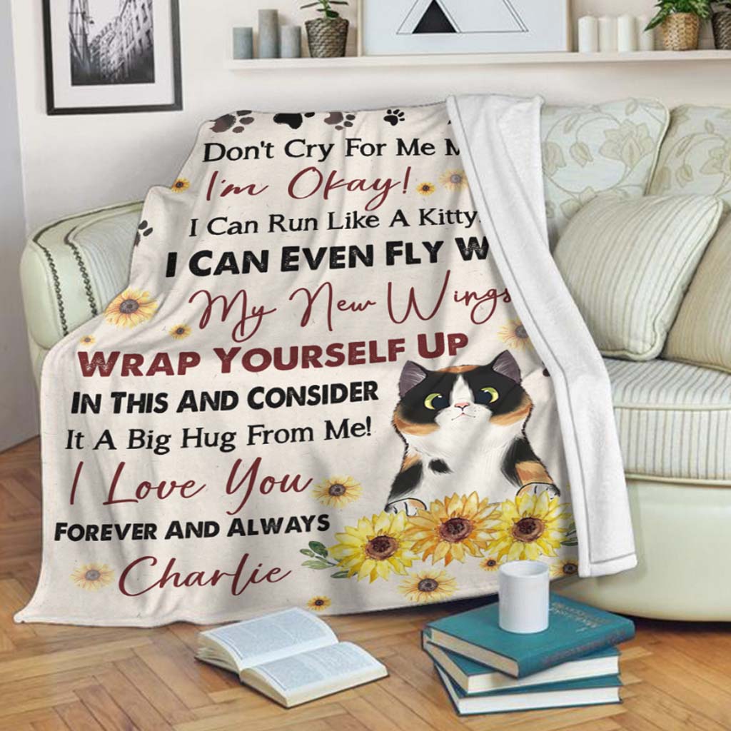 Cat Don't Cry For Me Mom Mothers Day Cat Personalized Flannel Blanket For Cozy Bedroom Sofa Decor