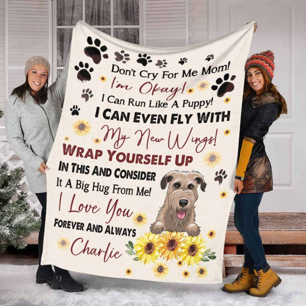 Wheaten Terrier Don't Cry For Me Mom Personalized Flannel Blanket For Cozy Bedroom Sofa Decor