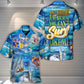 Surfing Surf Weekend Humor Hawaiian Shirt Design View For Summer Travel