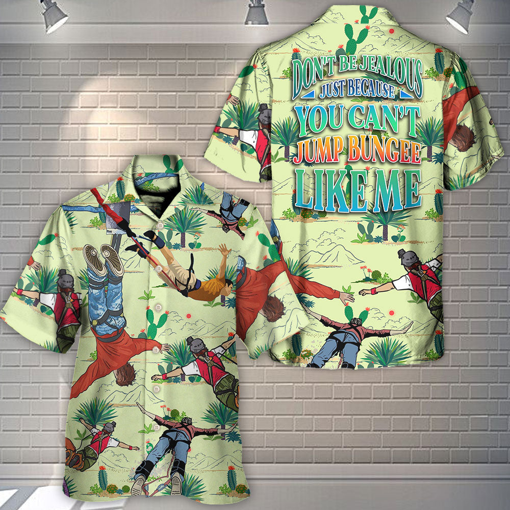 Bungee Jumping Don'T Jealous Can'T Jump Hawaiian Shirt Detailed Pattern View For Tropical Vacations