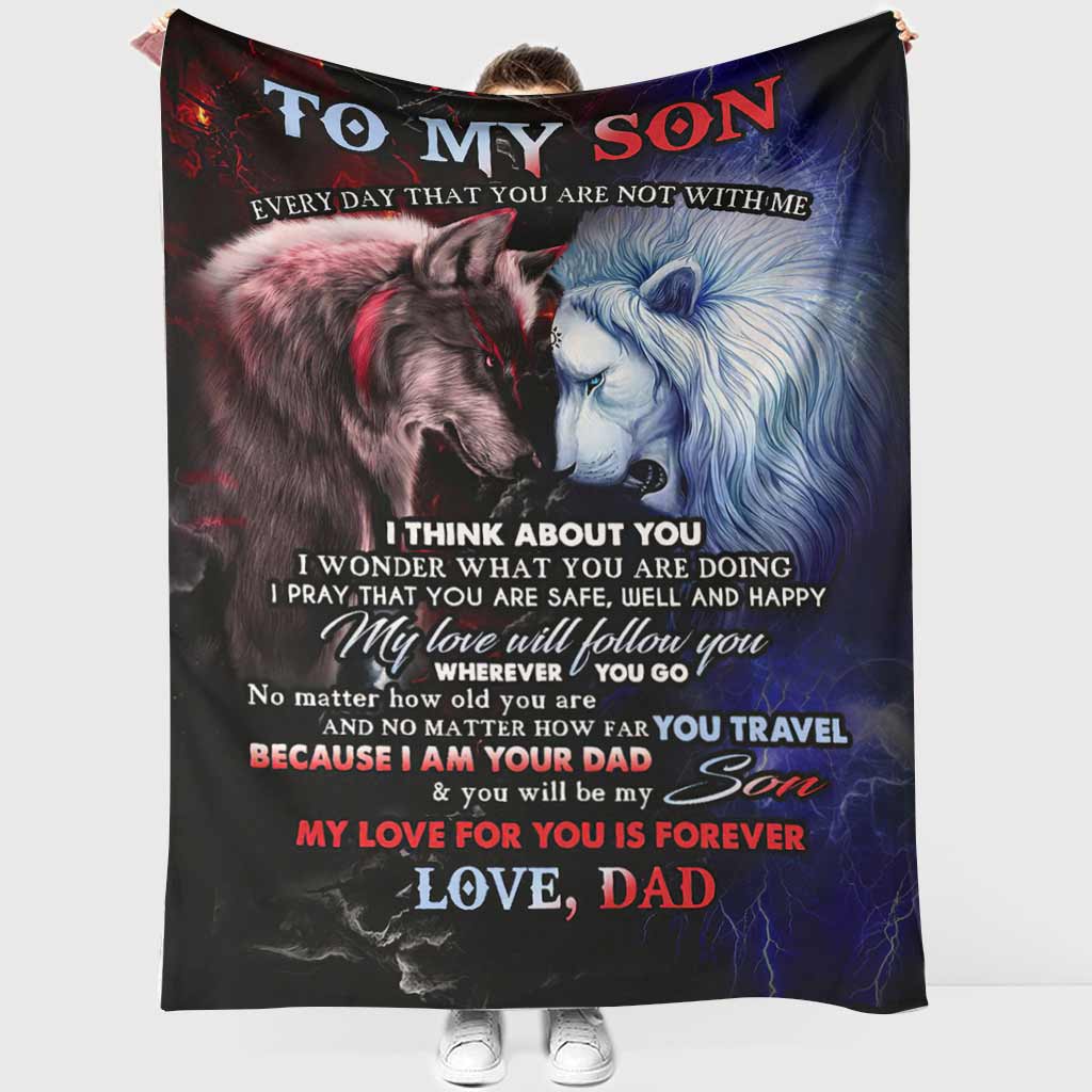 Wolf Lion To My Son Love Dad Flannel Blanket For Cozy Bedroom Sofa Decor