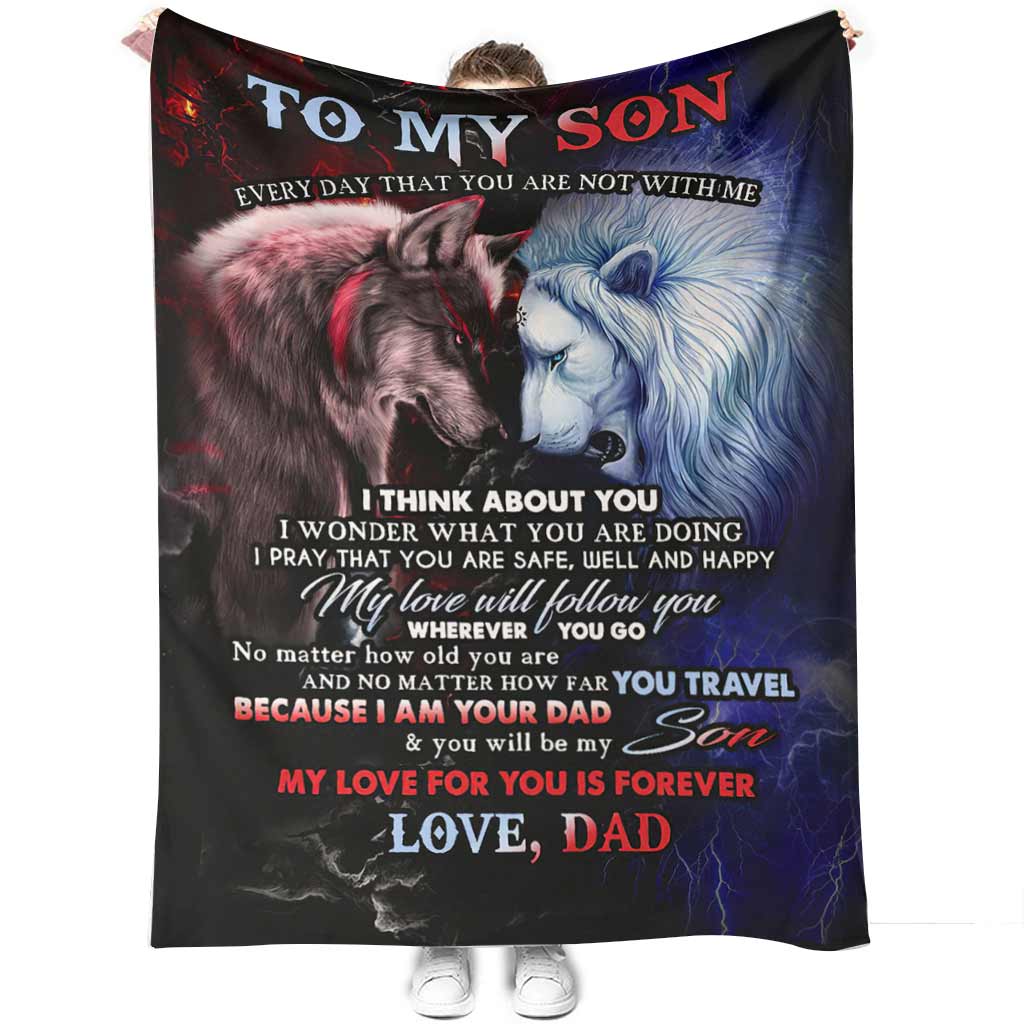 Wolf Lion To My Son Love Dad Flannel Blanket For Cozy Bedroom Sofa Decor