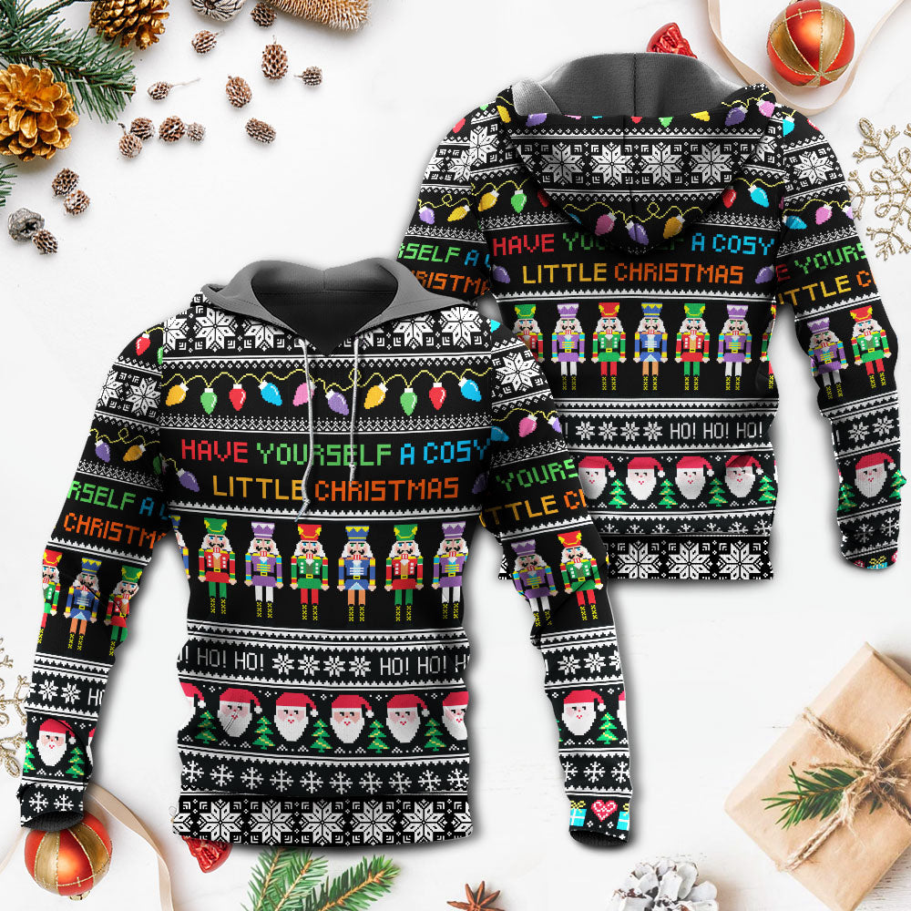 Christmas Have Yourself A Cozy Little Christmas - Hoodie