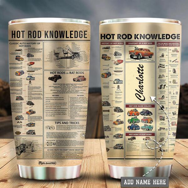 Hot Rod Knowledge Personalized 20 Oz Tumbler For Coffee Travel And Daily Drinks