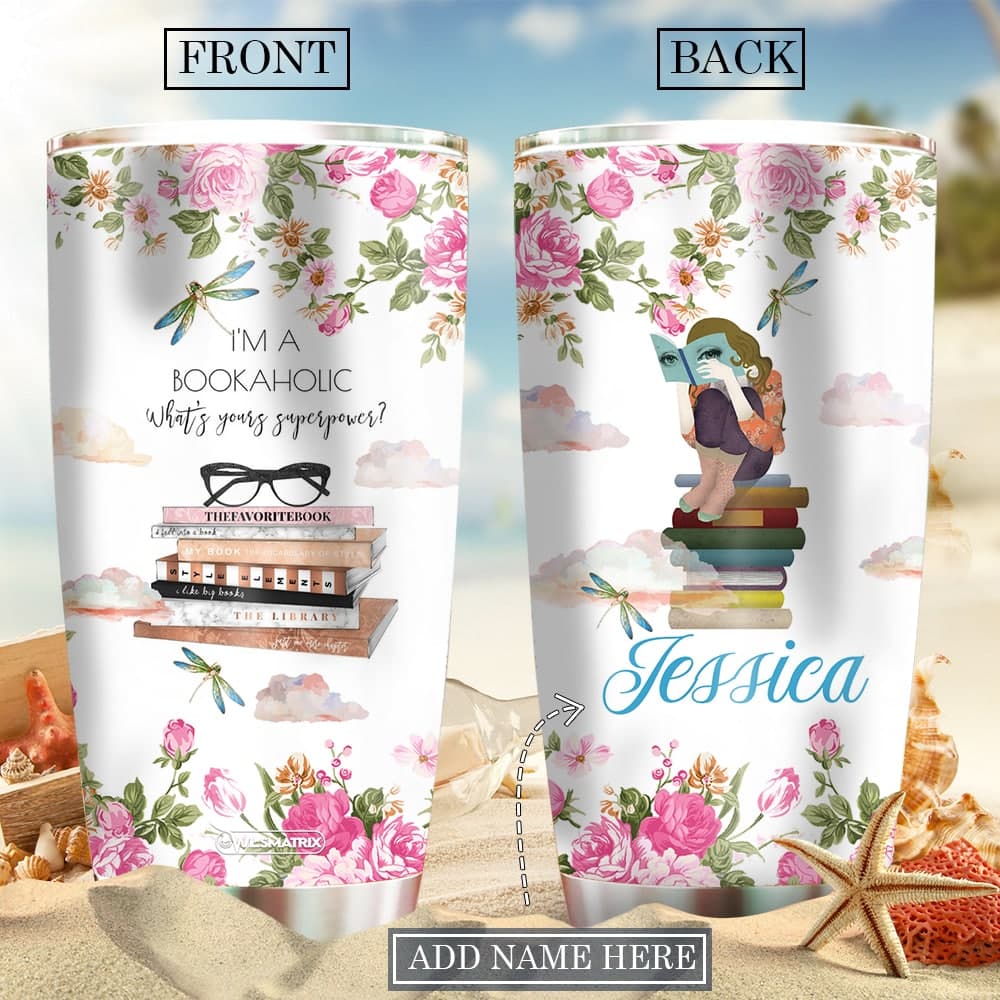 Book I Am A Bookaholic Super Power Personalized 20 Oz Tumbler For Coffee Travel And Daily Drinks