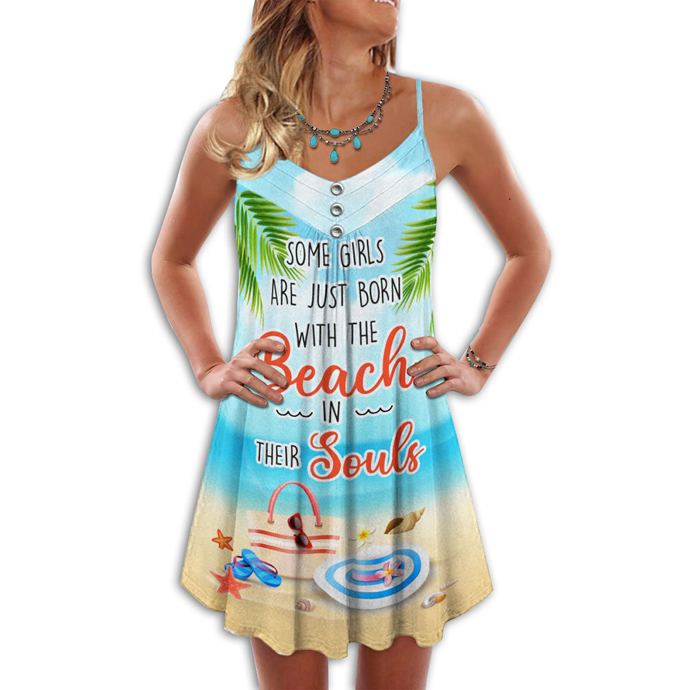 Beach Some Girls Are Just Born Beach V-Neck Sleeveless Cami Dress For Ocean Lovers And Sunny Getaways
