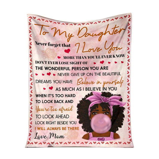 Black Girl To My Daughter African American Flannel Blanket For Cozy Bedroom Sofa Decor