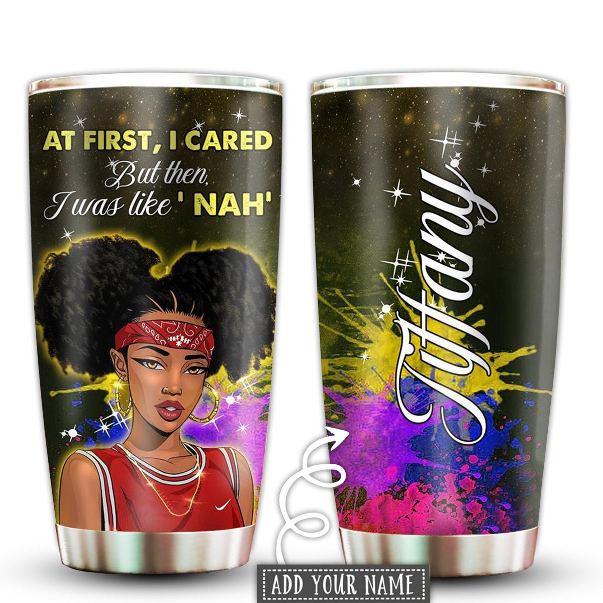 Black Woman Powerful I Cared But Then Personalized 20 Oz Tumbler For Coffee Travel And Daily Drinks