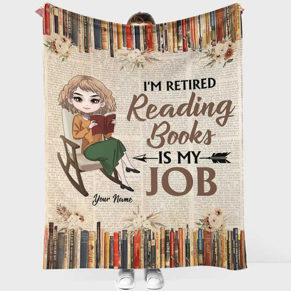 Book I'm Retired Reading Books Is My Job Personalized Flannel Blanket For Cozy Bedroom Sofa Decor