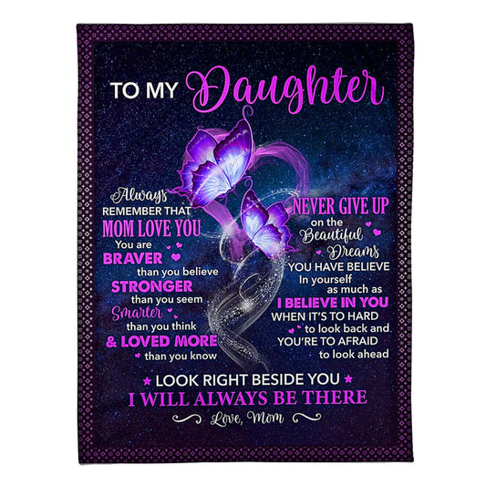 Butterfly Daughter Look Right I'll Always Be There Flannel Blanket For Cozy Bedroom Sofa Decor