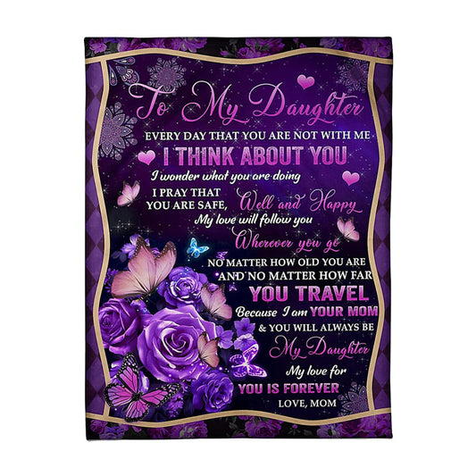 Butterfly I Think About You Daughter Gift Flannel Blanket For Cozy Bedroom Sofa Decor
