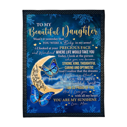 Butterfly Mom To Daughter Wasn't It Yesterday You Were Baby Flannel Blanket For Cozy Bedroom Sofa Decor