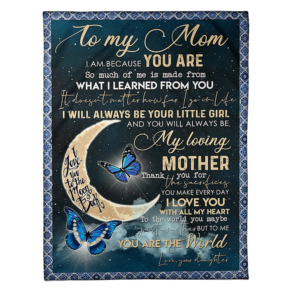 Butterfly To My Mother From Daughter Flannel Blanket For Cozy Bedroom Sofa Decor